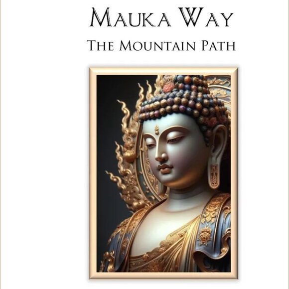 THE MOUNTAIN PATH-Poetic Teachings of the Buddha-Handmade-Color-Mauka Way-Hawaii - Picture 6 of 13